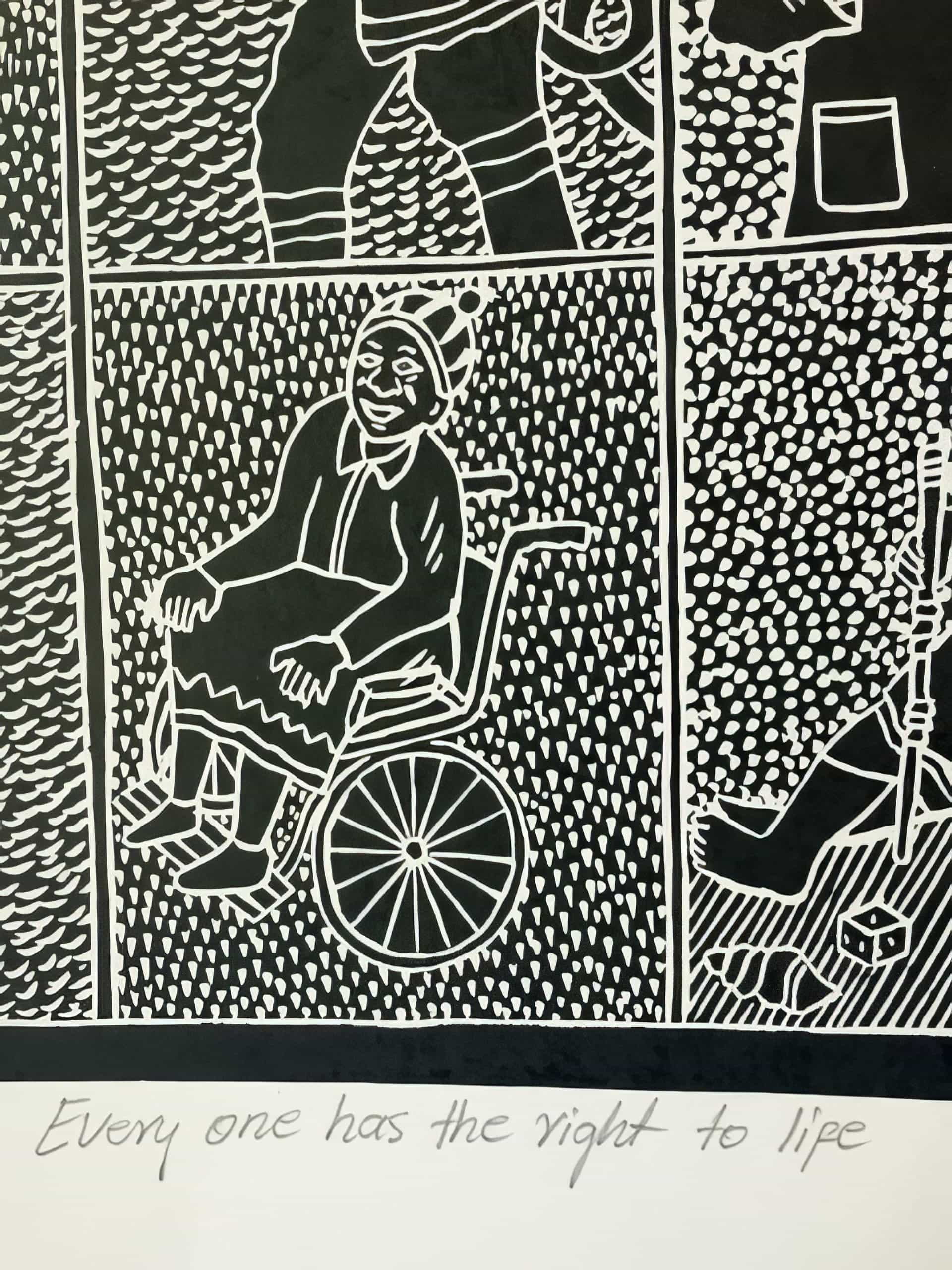 A black-and-white illustration shows a smiling person wearing a hat and shawl seated in a wheelchair. The background is filled with white dots. Below, handwritten text reads, “Everyone has the right to life.”.