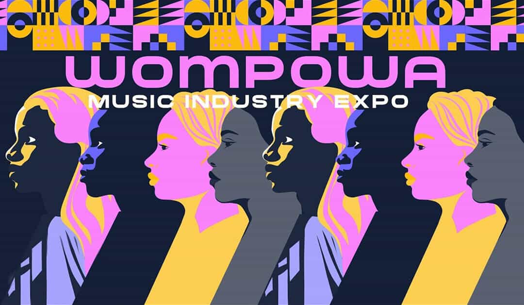 The WomPowa Music Industry Expo Sets the Stage for Empowerment